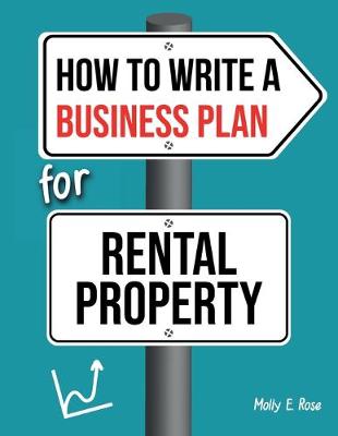Book cover for How To Write A Business Plan For Rental Property