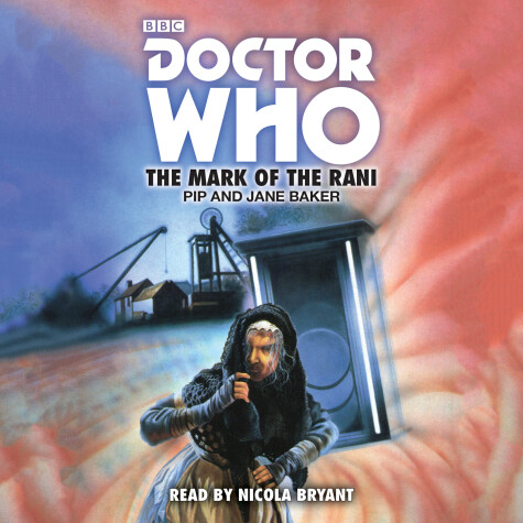 Book cover for Doctor Who: The Mark of the Rani