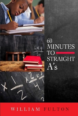 Book cover for 60 Minutes to Straight A's