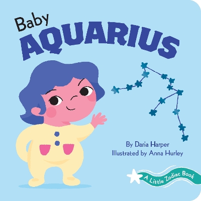 Book cover for A Little Zodiac Book: Baby Aquarius