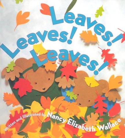 Book cover for Leaves! Leaves! Leaves!