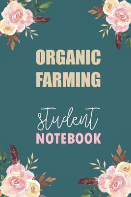 Book cover for Organic Farming Student Notebook