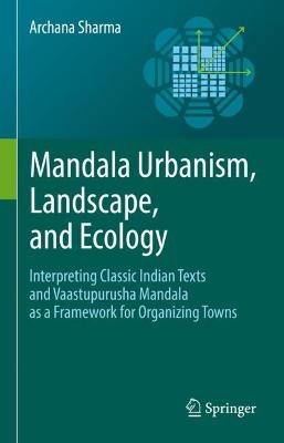 Book cover for Mandala Urbanism, Landscape, and Ecology