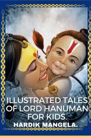 Cover of Illustrated Tales of Lord Hanuman for Kids