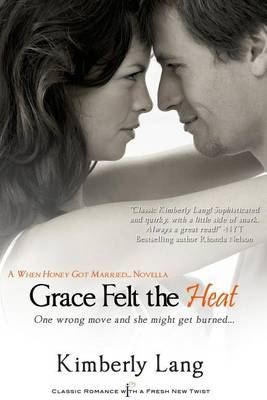 Book cover for Grace Felt the Heat