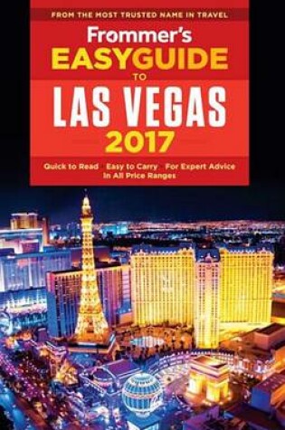 Cover of Frommer's Easyguide to Las Vegas 2017