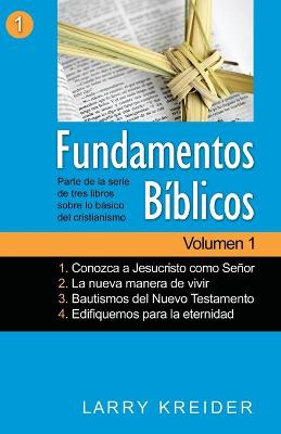 Book cover for Fundamentos Biblicos Volumen 1