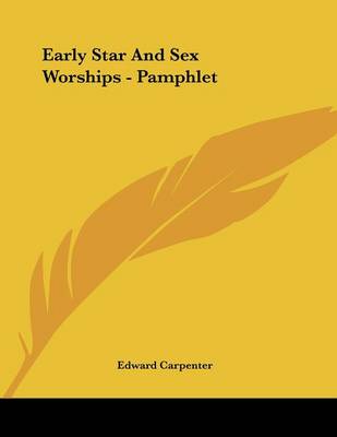 Book cover for Early Star and Sex Worships - Pamphlet