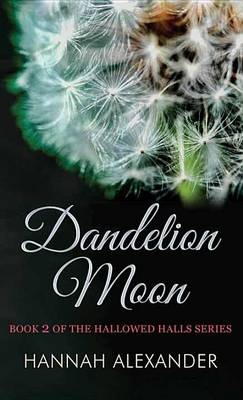 Cover of Dandelion Moon