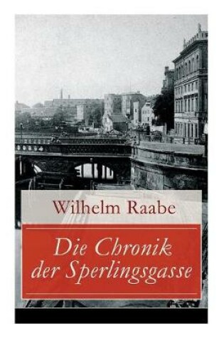 Cover of Die Chronik der Sperlingsgasse