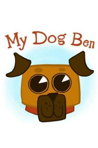 Cover of My Dog Ben