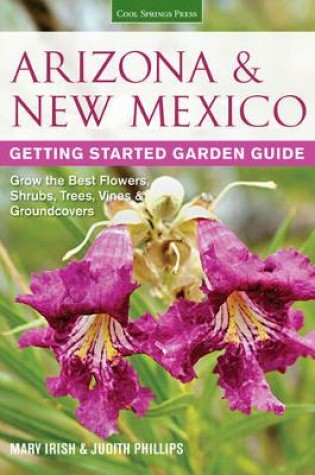 Cover of Arizona & New Mexico Getting Started Garden Guide