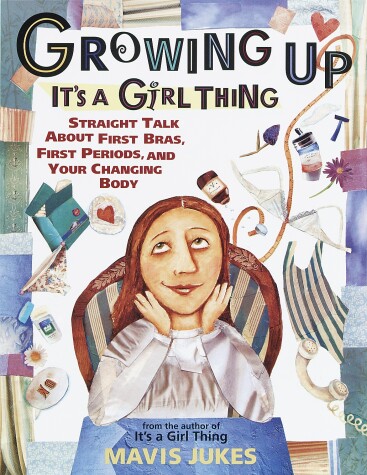 Book cover for Growing Up: It's a Girl Thing