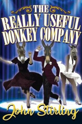 Cover of The Really Useful Donkey Company