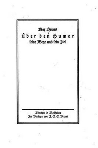 Cover of UEber den Humor, seine Wege und sein Ziel