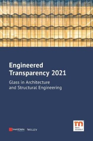 Cover of Engineered Transparency 2021