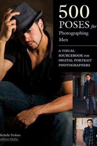 Cover of 500 Poses For Photographing Men
