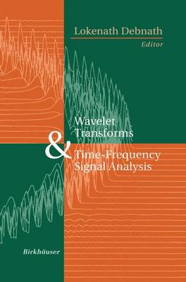 Book cover for Wavelet Transforms and Time-Frequency Signal Analysis