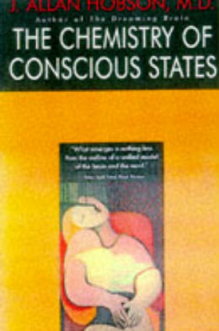 Cover of The Chemistry of Conscious States