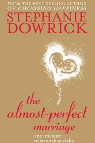 Cover of The Almost Perfect Marriage