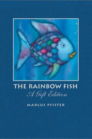 Cover of The Rainbow Fish Gift Edition