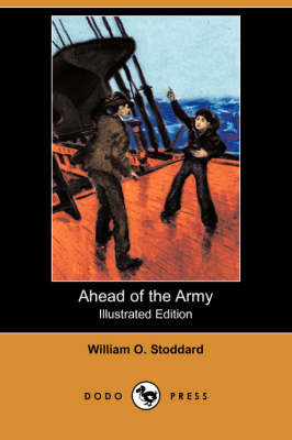 Book cover for Ahead of the Army(Dodo Press)