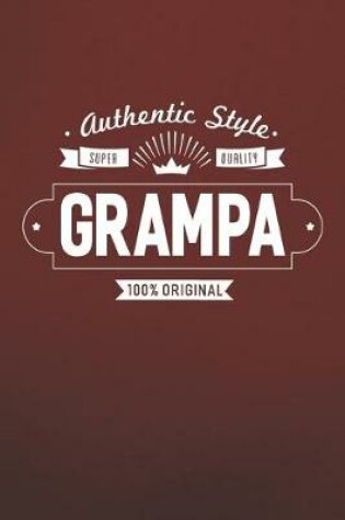 Cover of Authentic Style Super Quality Grampa 100% Original