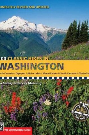 Cover of 100 Classic Hikes in Washington