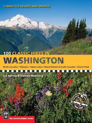 Book cover for 100 Classic Hikes in Washington