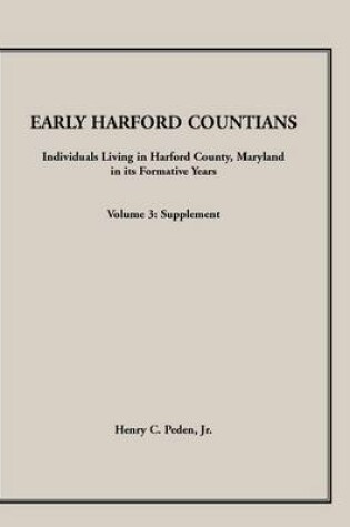 Cover of Early Harford Countians. Volume 3