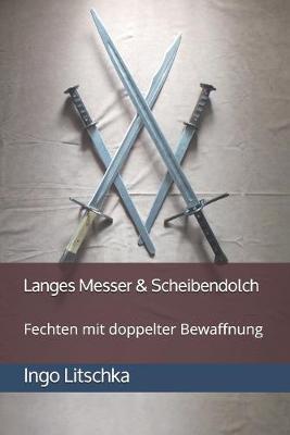 Book cover for Langes Messer & Scheibendolch