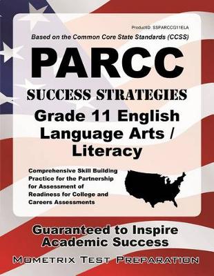 Cover of Parcc Success Strategies Grade 11 English Language Arts/Literacy Study Guide