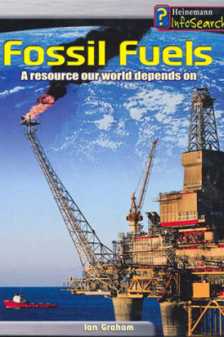 Cover of Earth's Precious Resources: Fossil Fuels