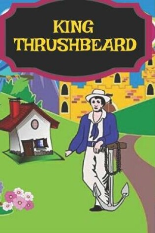 Cover of King Thrushbeard