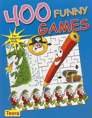 Book cover for 400 Funny Games for Smart Kids
