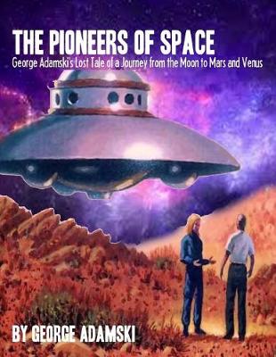 Book cover for The Pioneers of Space