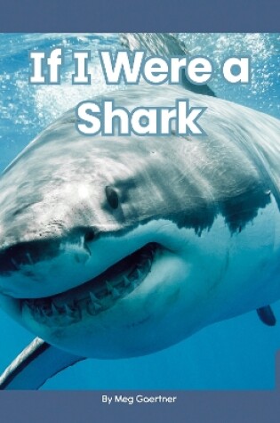 Cover of If I Were a Shark