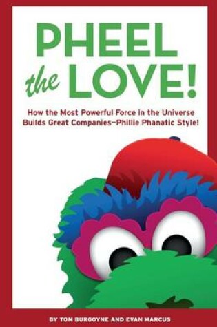 Cover of Pheel the Love!