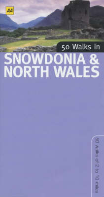 Cover of 50 Walks in Snowdonia and North Wales