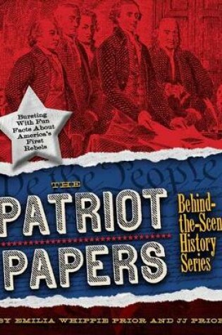 Cover of The Patriot Papers