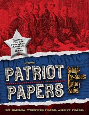 Book cover for The Patriot Papers