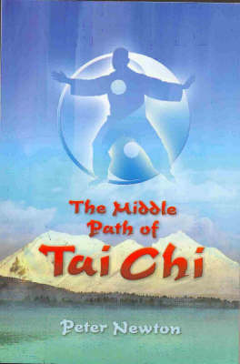 Cover of The Middle Way of Tai Chi