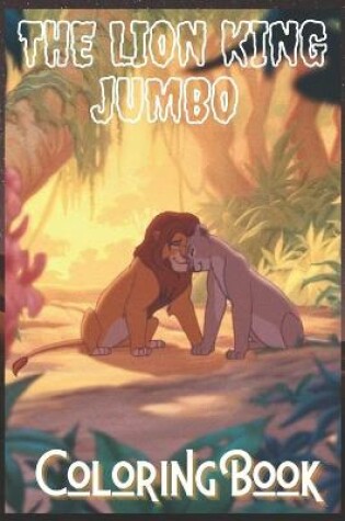 Cover of The lion king jumbo coloring book