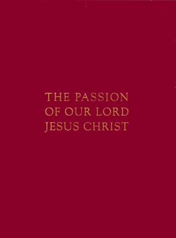 Book cover for The Passion of Our Lord Jesus Christ