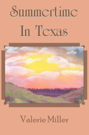 Cover of Summertime in Texas