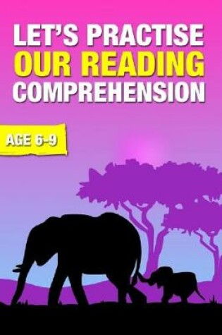 Cover of Let's Practise Our Reading Comprehension