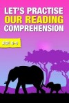 Book cover for Let's Practise Our Reading Comprehension