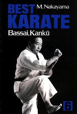 Book cover for Best Karate: V.6: Kata: Bassai, Kanku