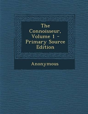 Book cover for The Connoisseur, Volume 1