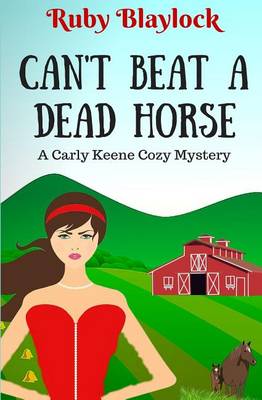 Book cover for Can't Beat A Dead Horse